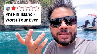 Phi Phi Islands Tour - My Worst Experience