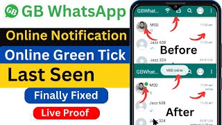 Gb Whatsapp v17.60 Online Last Seen & Green Dots Not Showing Problem solve | Last Seen Problem Fixed