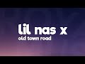 Lil Nas X - Old Town Road (Lyrics) ft. Billy Ray Cyrus