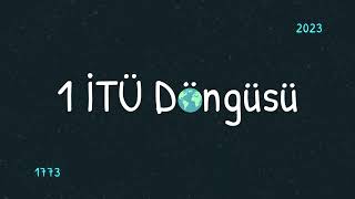 1 İTÜ Döngüsü Nedir?