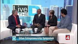 Urban Entrepreneurship Symposium, 2014-09-24, Live in the D, WDIV Detroit