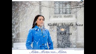 Kabhi Alvida Naa Kehna | Full Audio Song | Sahrukh Khan | Rani Mukherjee | Prity Zinta | Sad Song