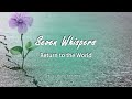 Seven Whispers | Return to the World | Full Lesson