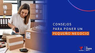 Consejos para poner un pequeño negocio | El Poder En Ti