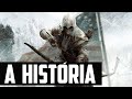 Sessão Spoiler - A História de Assassin's Creed 3