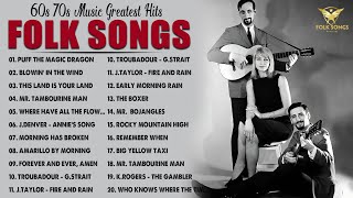 60s 70s Folk Music Greatest Hits - Folk Singers Of The 60s & 70s - Jim Croce, John Denver, B.Dylan