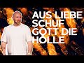 Der Grund, warum Gott die Hölle schuf | Hrvoje Sirovina