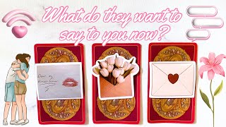 💬💌WHAT DOES YOUR PERSON WANT TO SAY TO YOU RIGHT NOW? 💌💬 PICK A CARD Tarot reading