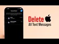 How to Delete All Text Messages on iPhone?