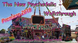 The New Psychodelic (Bechstedt) - Walkthrough - Nürnberger Frühlingsfest 2019