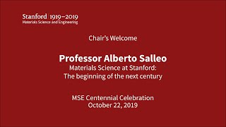 Professor Alberto Salleo: Materials Science at Stanford: The beginning of the next century