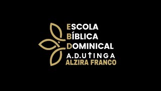 ESCOLA BIBLICA DOMINICAL AO VIVO  - 09 / FEVEREIRO / 2025 .