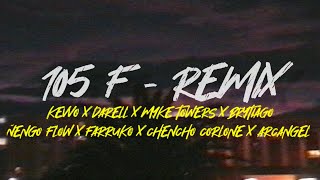 105 F - Remix (Kevvo x Myke Towers x Arcangel x Farruko x Brytiago x Ñengo Flow