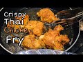 Crispy Thai Fried Chicken || Recipe by Afsana's Kitchen Diary