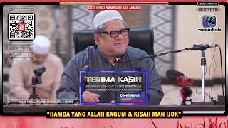 TAZKIRAH : Hamba Yang Allah Kagum \u0026 Kisah Man Ijok - Ustaz Shamsuri Ahmad