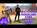 Is cycling good for knee arthritis?! | 3 things you need to know