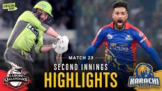 Match 23 - Lahore Qalandars Vs Karachi Kings - Second Innings Highlights