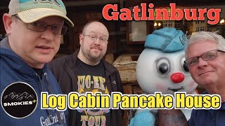 Log Cabin Pancake House - Gatlinburg TN