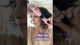 mini saç düzleştirici #shots #youtubegiriş #beauty #minisaçdüzleştirici #makeup #düzleştirici #vlog