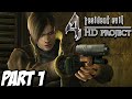 RESIDENT EVIL 4 HD PROJECT Walkthrough Gameplay Part 1 Professional Difficulty - Chapter 1