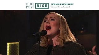 HuffPost RISE News Brief: Adele Sings New Hit