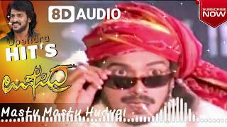 Upendra | Masthu Masthu Hudgi | 8D Song |Use Headphones
