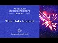 How to Be Joyful | This Holy Instant Online Retreat | A Course in Miracles Teachings