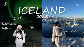 FIRST TIME IN ICELAND 2025🇮🇸 |NORTHERN LIGHTS | GLACIER | UNFORGETTABLE ADVENTURES|