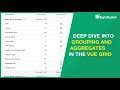 Deep Dive into Grouping and Aggregates in the Vue DataGrid