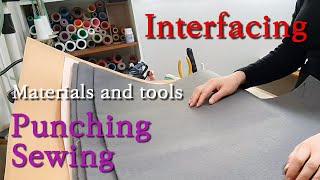 (World's first-Punching sewing)Materials and tools/Interfacing/제가 사용하는 도구와 부자재들. 펀칭쏘잉은 제가 세계 처음입니다.