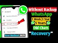 How To Recover Deleted Chats On WhatsApp Without Backup (2025) | Recover WhatsApp Deleted Messages