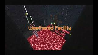 Weathered Facility REVAMP OST (ROBLOX FLOOD ESCAPE 2 FE2CM MAP!)