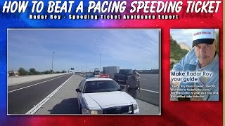 How to Beat a Pacing Speeding Ticket - Radar Roy