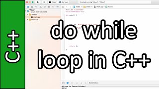 do while loops - C++ Programming Tutorial #19 (PC / Mac 2015)