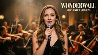 Wonderwall Oasis Orchestra Version Cover