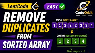 Remove Duplicates from Sorted Array | LeetCode | Java Solution @CodeOrbit86