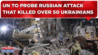 Russia-Ukraine War Live | UN To Probe Russian Attack in Hroza Village Which killed Over 50 Civilians