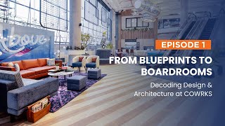 From Blueprints to Boardrooms | Design Decoded, Episode 1