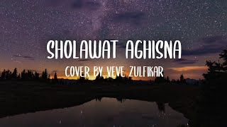 SHOLAWAT ALLAH ALLAH AGHISNA YA RASULULLAH | COVER VEVE ZULFIKAR