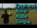 Forehand Roller - 3 Tips In 1 Minute