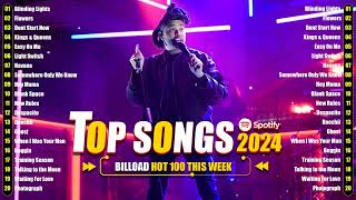 Billboard Hot 100 🎵 Spotify Playlist 2024 Adele, Dua Lipa, The Weeknd , Taylor Swift