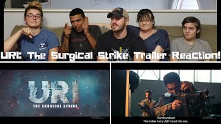 Uri: The Surgical Strike / Vicky Kaushal / Yami Gautam / Paresh Rawal / Trailer Reaction!