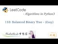 LeetCode in Python 110. Balanced Binary Tree - Michelle小梦想家