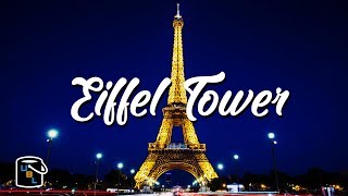 The Eiffel Tower - Paris France Travel Bucket List Ideas