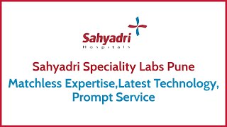 Sahyadri Speciality Labs Pune - Matchless Expertise, Latest Technology,  Prompt Service