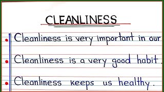 Cleanliness 10 lines essay | Essay on cleanliness in English | Paragraph on cleanliness