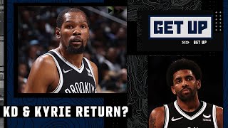 Nick Friedell says it would SHOCK him if Kevin Durant & Kyrie Irving both return | Get Up