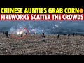 Chinese Aunties Rush for Corn Across the North, Dispersed by Fireworks Being Fired