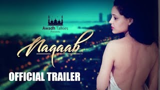 NAQAAB - Official Trailer | Siddhartha Yadav | Nitya Prakash | Awadh Talkies® | Short Film | 2017