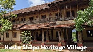 Hasta Shilpa Heritage village - Where past meets future